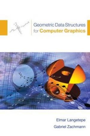 Geometric Data Structures for Computer Graphics image number 0