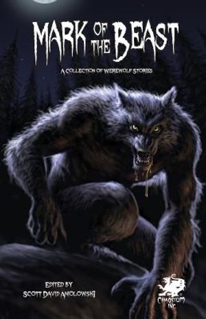 Mark of the Beast: A Collection of Werewolf Stories image number 0