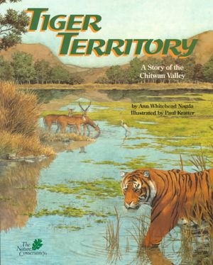 Tiger Territory: A Story of the Chitwan Valley image number 0