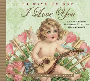 14 Ways to Say I Love You image number 0