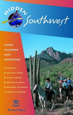 Hidden Southwest: Including Arizona, New Mexico, Southern Utah, and Southwest Colorado image number 0