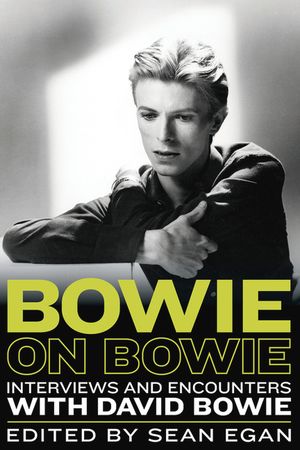 Bowie on Bowie, 8: Interviews and Encounters with David Bowie image number 0