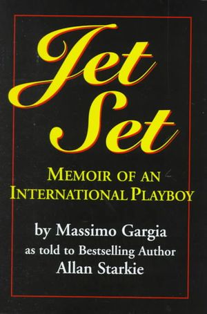 Jet Set: Memoir of an International Playboy image number 0