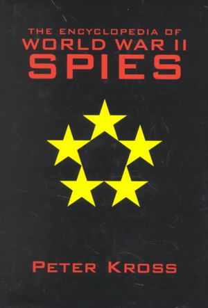 The Encyclopedia of World War II Spies image number 0