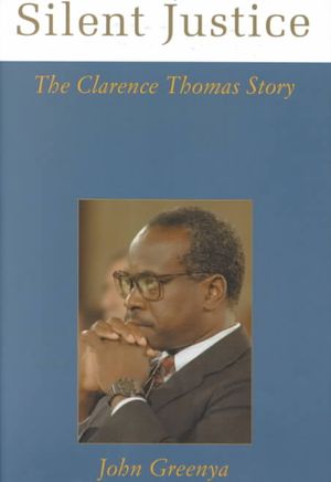 Silent Justice: The Clarence Thomas Story image number 0