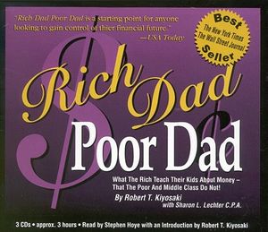 Rich Dad, Poor Dad: What the Rich Teach Their Kids about Money-That the Poor and Middle Class Do Not! image number 0