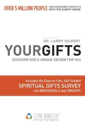 Your Gifts: Discover God's Unique Design for You: Discover God's Unique Design for You image number 0