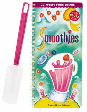 Smoothies: 22 Frosty Fruit Drinks [With Rubber Spatula] image number 0