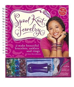 Spool Knit Jewelry: Make Beautiful Bracelets, Anklets, and Rings [With Other] image number 0