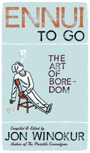 Ennui to Go: The Art of Boredom image number 0