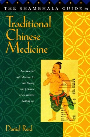 Shambhala Guide to Traditional Chinese Medicine image number 0