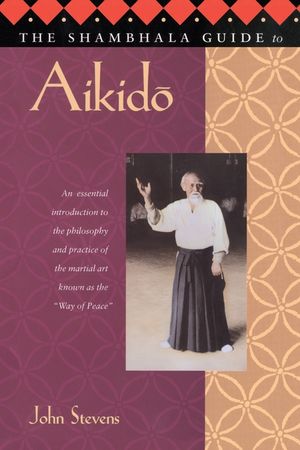 The Shambhala Guide to Aikido image number 0