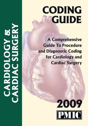 Coding Guide 2009 Cardiology/Cardiovascular Surgery image number 0