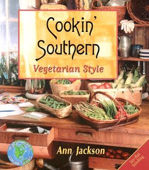 Cookin' Southern: Vegetarian Style image number 0