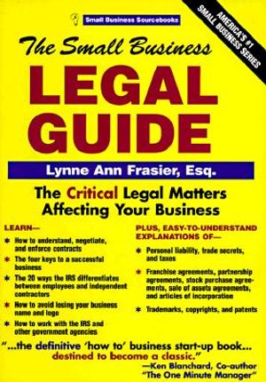 The Small Business Legal Guide: A Commonsense Handbook to Starting and Operating a Business image number 0