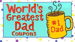 World's Greatest Dad Coupons image number 0