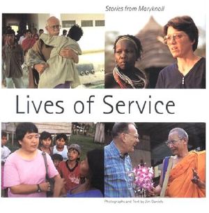 Lives of Services: Stories from Maryknoll image number 0