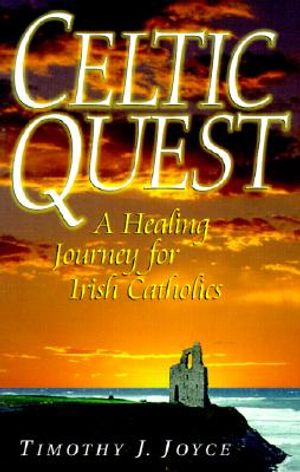 Celtic Quest: A Healing Journey for Irish Catholics image number 0
