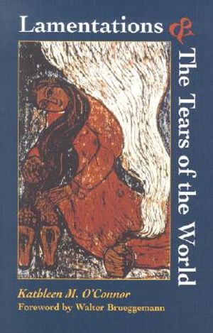 Lamentations and the Tears of the World image number 0