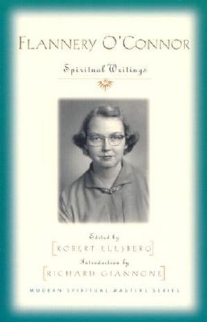 Flannery O'Connor: Spiritual Writings image number 0