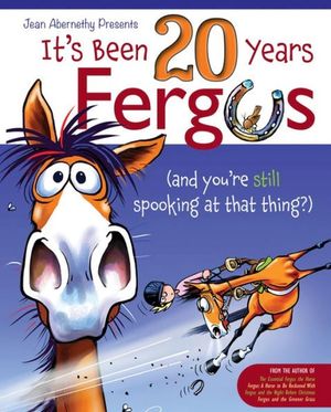 It's Been 20 Years, Fergus: ...and You're Still Spooking at That Thing?! image number 0