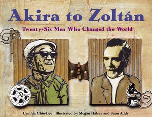 Akira to Zoltan: Twenty-Six Men Who Changed the World image number 0