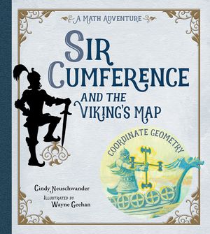 Sir Cumference and the Viking's Map image number 0