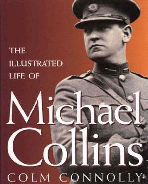 Illustrated Life of Michael Collins image number 0