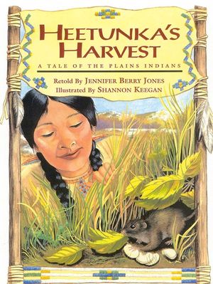 Heetunka's Harvest: A Tale of the Plains Indians image number 0