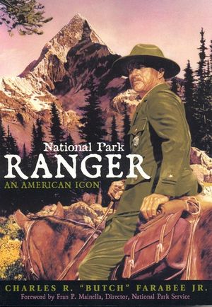 National Park Ranger: An American Icon image number 0