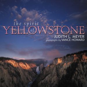 The Spirit of Yellowstone image number 0
