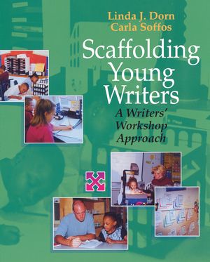 Scaffolding Young Writers: A Writers' Workshop Approach image number 0