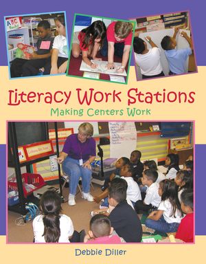 Literacy Work Stations: Making Centers Work image number 0