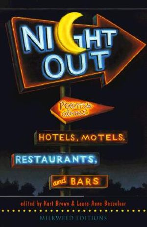 Night Out: Poems about Hotels, Motels, Restaurants and Bars image number 0
