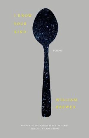 I Know Your Kind: Poems image number 0