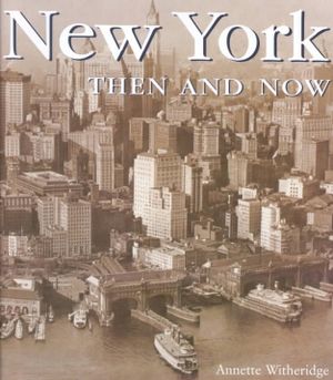 New York Then and Now(ppr/Brd) image number 0
