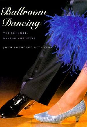 Ballroom Dancing: The Romance, Rhythm and Style image number 0