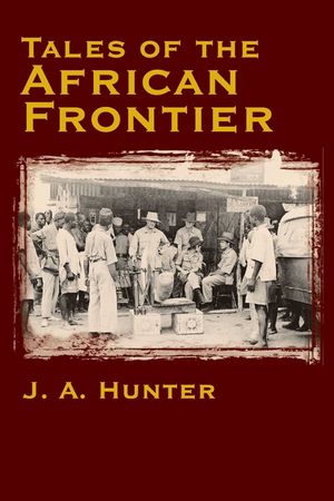 Tales of the African Frontier image number 0