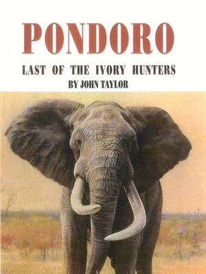 Pondoro: Last of the Ivory Hunters image number 0