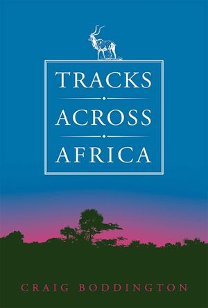 Tracks Across Africa: Another Ten Years image number 0