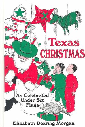 Texas Christmas: As Celebrated Under Six Flags image number 0