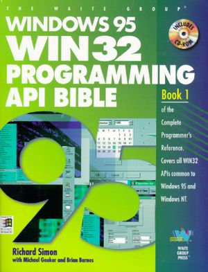 Windows 95 WIN32 Programming API Bible [With CDROM] image number 0