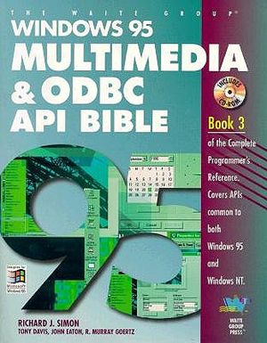 Windows 95 Multimedia & ODBC API Bible: With CDROM image number 0