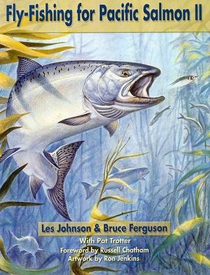Fly Fishing for Pacific Salmon II image number 0