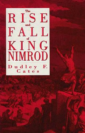 The Rise & Fall of King Nimrod image number 0