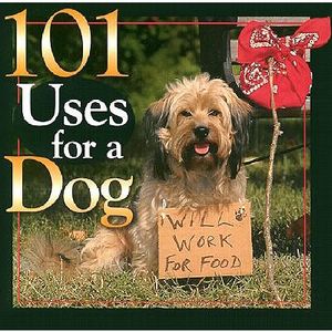 101 Uses for a Dog image number 0