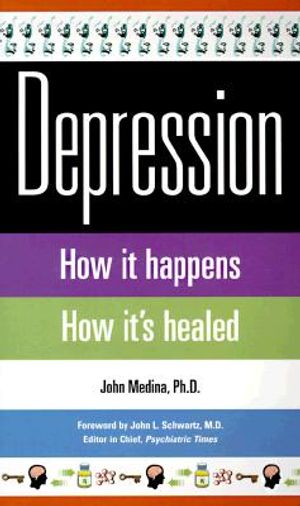 Depression: How It Happens, How It Heals image number 0
