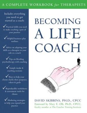 Becoming a Life Coach: A Complete Workbook for Therapists image number 0