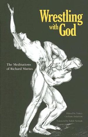 Wrestling with God: The Meditations of Richard Marius image number 0