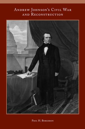 Andrew Johnson's Civil War and Reconstruction image number 0